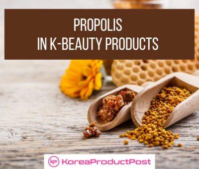 propolis K-beauty products