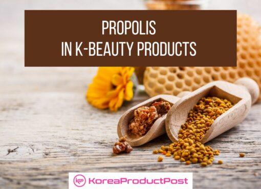 propolis K-beauty products