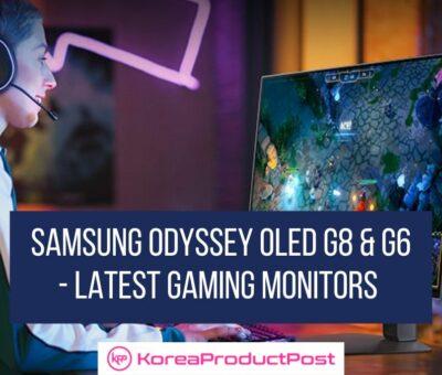 Samsung Odyssey OLED G8 & G6